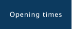 Opening times